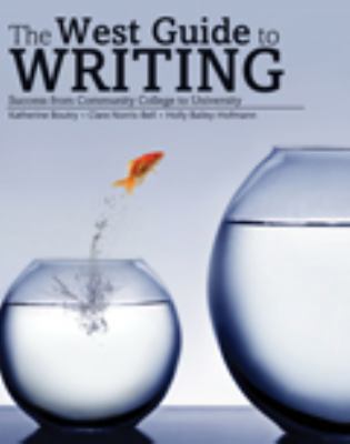 The West Guide to Writing: Success from Communi... 1465205896 Book Cover