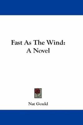 Fast As The Wind 0548229538 Book Cover