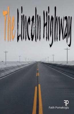 The Lincoln Highway B0GQ9L92KQ Book Cover