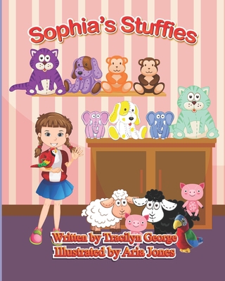 Sophia's Stuffies B0943T8HVD Book Cover