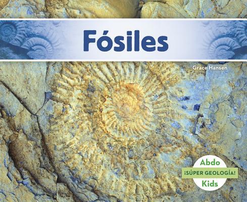 Fósiles [Spanish] 1496606787 Book Cover