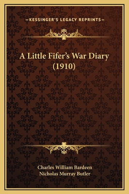 A Little Fifer's War Diary (1910) 1169323154 Book Cover