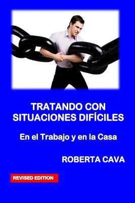 Tratar Situaciones Dificiles: En El Trabajo Y E... [Spanish] 0648152235 Book Cover