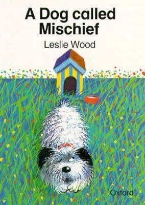 A Dog called Mischief 0192721550 Book Cover