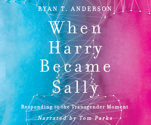 When Harry Became Sally: Responding to the Tran... 1974919269 Book Cover
