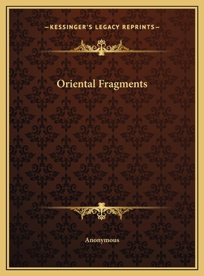 Oriental Fragments 1169809782 Book Cover