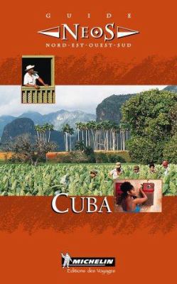 Michelin Cuba: Neos Guide (French Published) [French] 2061003516 Book Cover
