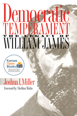 Democratic Temperament: The Legacy of William J... 0700608311 Book Cover