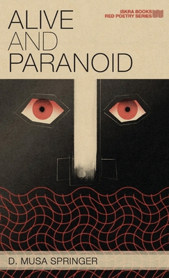 Alive and Paranoid B0H4DTMCL2 Book Cover