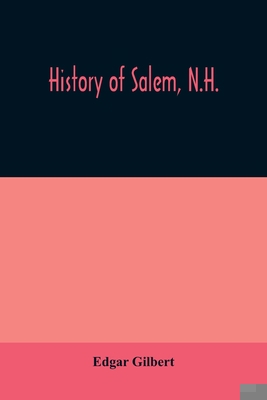 History of Salem, N.H. 9354009379 Book Cover