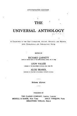 The Universal Anthology, a Collection of the Be... 1533095450 Book Cover