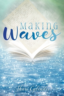Making Waves 1736956809 Book Cover