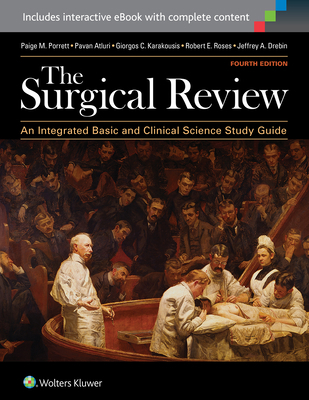 The Surgical Review: An Integrated Basic and Cl... 1451193327 Book Cover