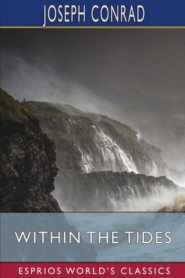 Within the Tides (Esprios Classics): Tales B0BVQL6JSQ Book Cover