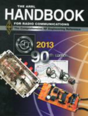 The ARRL Handbook for Radio Communications 2013 087259405X Book Cover