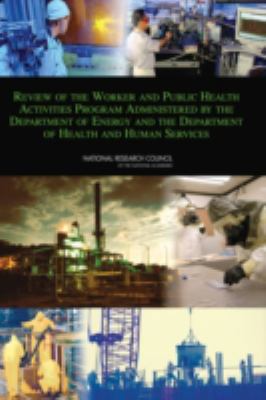 Review of the Worker and Public Health Activiti... 030910338X Book Cover