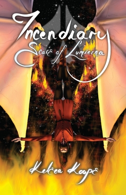 Incendiary: Scars of Lumierna B0HFC96DN4 Book Cover