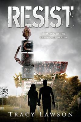 Resist: Book Two of the Resistance Series 1534955801 Book Cover