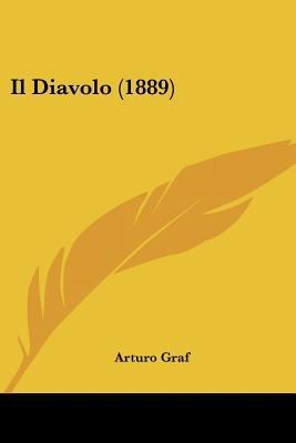 Il Diavolo (1889) [Italian] 1160879141 Book Cover