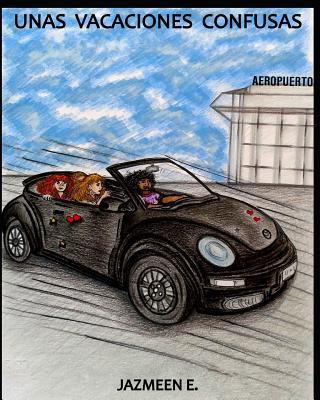 Unas Vacaciones Confusas [Spanish] 1791739490 Book Cover