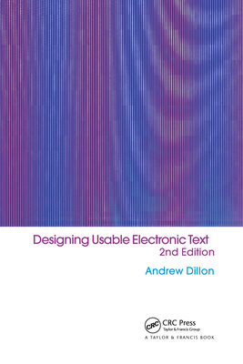 Designing Usable Electronic Text: Ergonomic Asp... 041524059X Book Cover