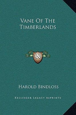 Vane Of The Timberlands 1169311644 Book Cover