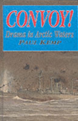 Convoy!: drama in Arctic waters B000S731YM Book Cover