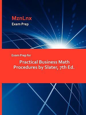 Exam Prep for Practical Business Math Procedure... 1428870814 Book Cover