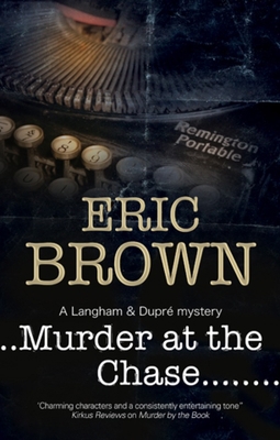 Murder at the Chase: A Locked Room Mystery Set ... [Large Print] 0727894102 Book Cover