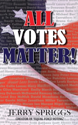 All Votes Matter! 1639458565 Book Cover