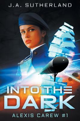 Into the Dark 1948500183 Book Cover