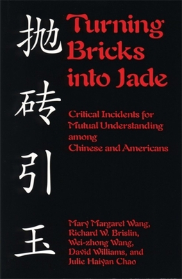 Turning Bricks Into Jade: Critical Incidents fo... 1877864811 Book Cover