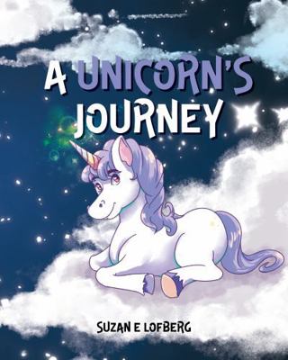 A Unicorn's Journey B0G2DQHZPK Book Cover