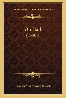 On Hail (1893) 1164887785 Book Cover