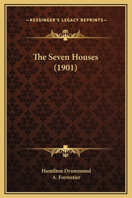 The Seven Houses (1901) 1169318207 Book Cover