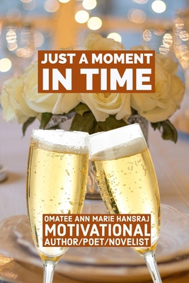 Just a Moment in Time B08MSHCHP1 Book Cover