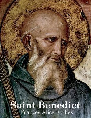 Saint Benedict: Life of Saint Benedict of Nursia 1729173330 Book Cover