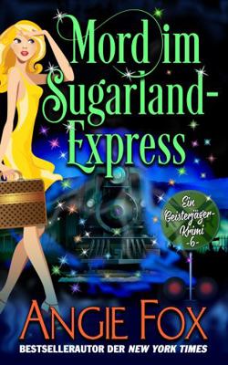 Mord im Sugarland-Express (Ein Geisterjäger-Kri... [German] 1957685050 Book Cover