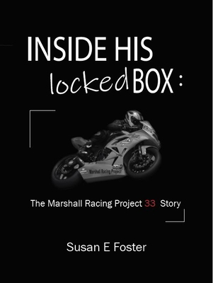 Inside His Locked Box: The Marshall Racing Proj... 1954437080 Book Cover