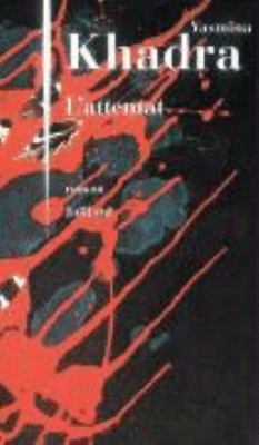 L'attentat [French] 2266162691 Book Cover
