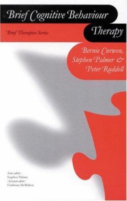 Brief Cognitive Behaviour Therapy 0761958010 Book Cover