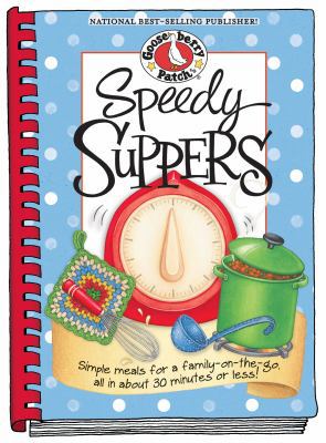 Speedy Suppers: Simple Meals for a Family-On-Th... B006777NM8 Book Cover