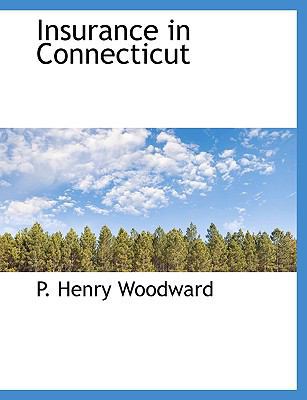 Insurance in Connecticut 1115026372 Book Cover