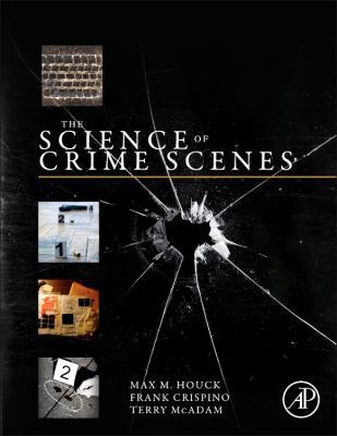 The Science of Crime Scenes B00A2KN23K Book Cover
