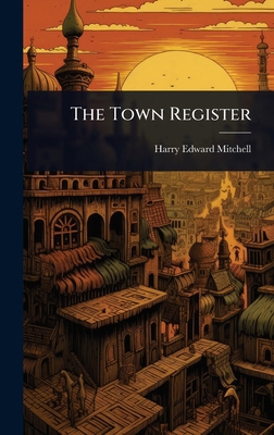 The Town Register 1023645742 Book Cover