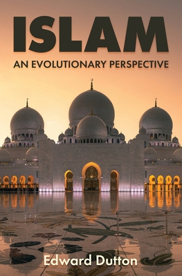 Islam: An Evolutionary Perspective 1593680651 Book Cover
