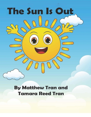 The Sun Is Out 1734837519 Book Cover
