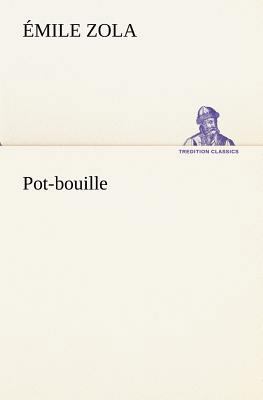 Pot-bouille [French] 3849135152 Book Cover