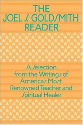 The Joel Goldsmith Reader 080651051X Book Cover