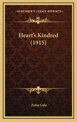 Heart's Kindred (1915) 116428598X Book Cover